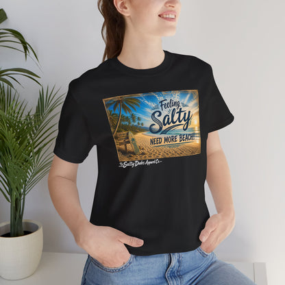 Feeling Salty Beach T-Shirt — "Need More Beach" Tropical Sunset Tee